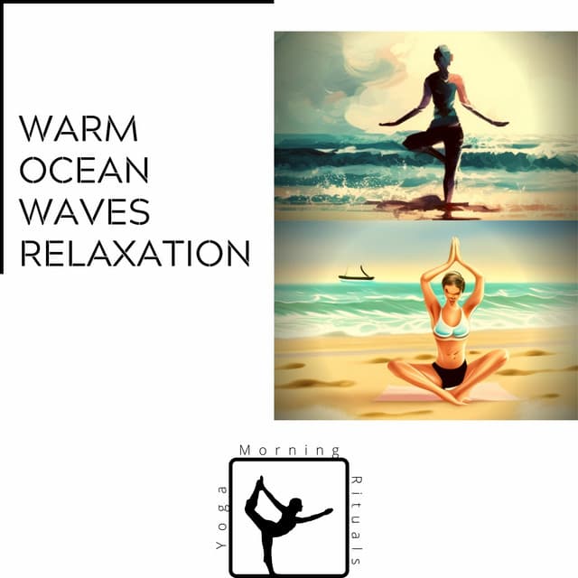 Warm Ocean Waves Relaxation & Sleepy Kalimba Songs - Yoga & Morning Rituals