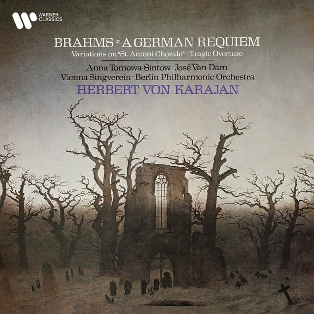 Brahms: A German Requiem, Tragic Overture & Haydn Variations - Johannes Brahms