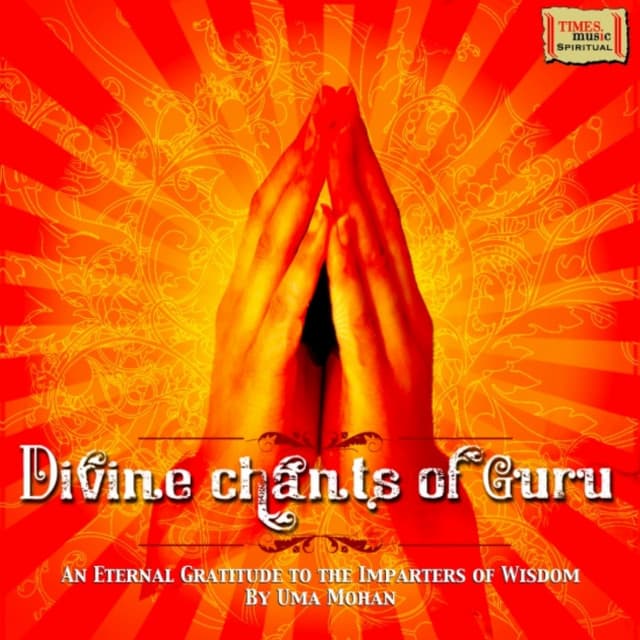 Divine Chants of Guru - Uma Mohan