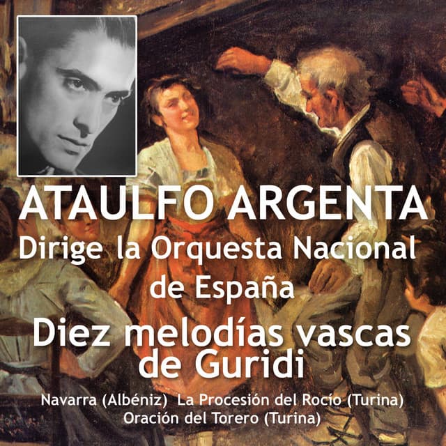 Diez Melodías Vascas - Ataúlfo Argenta