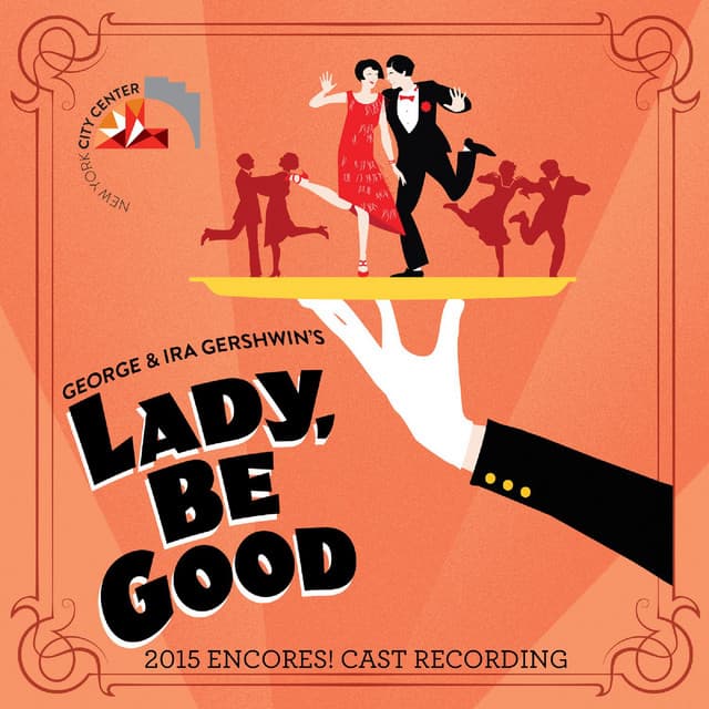 Lady, Be Good! - George Gershwin