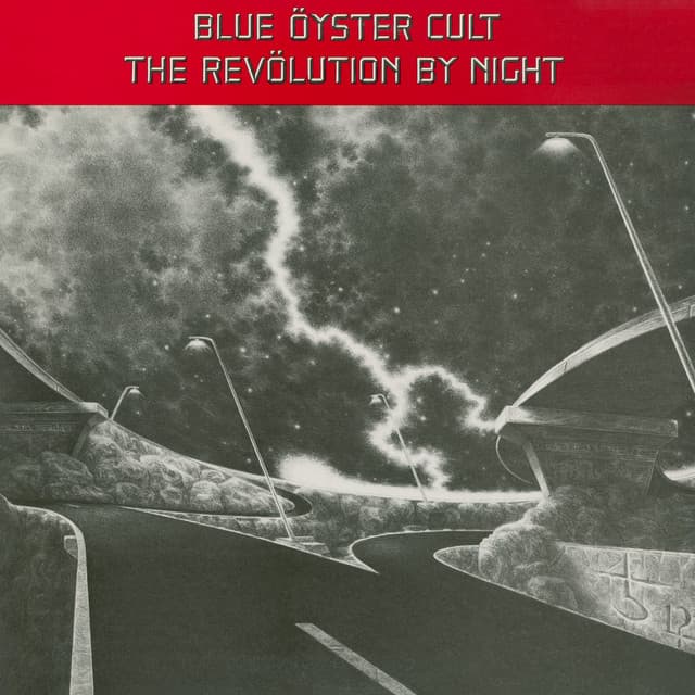 The Revolution By Night - Blue Öyster Cult