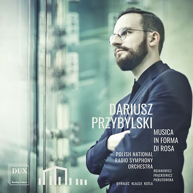 Przybylski: Musica in forma di rosa - Dariusz Przybylski