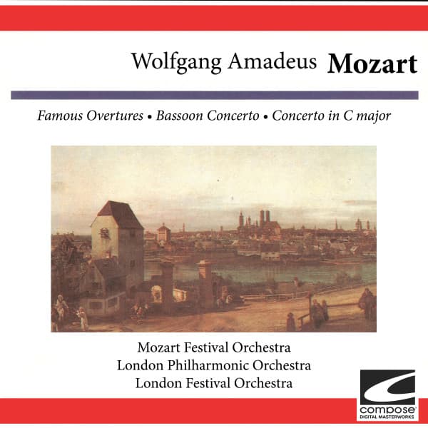 Wolfgang Amadeus Mozart - Famous Overtures -Bassoon Concerto - Concerto in C major - Wolfgang Amadeus Mozart