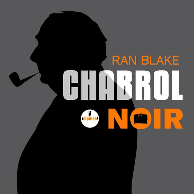 Chabrol noir - Ran Blake