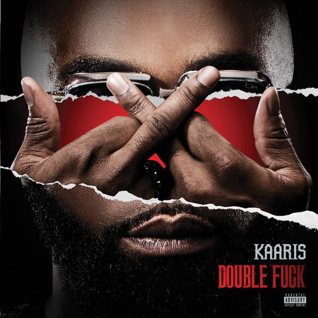Double F**k - Kaaris
