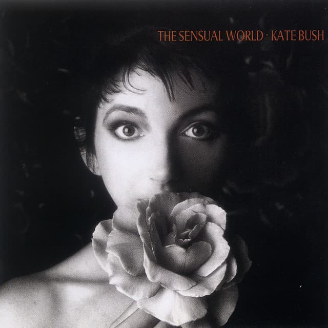 The Sensual World - Kate Bush