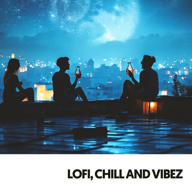Lofi, Chill and Vibez: Melodies for Moonlit Nights - Relajacion