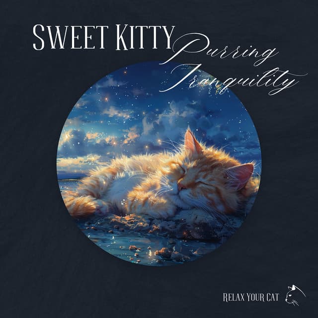 Sweet Kitty: Purring Tranquility - Relax Your Cat