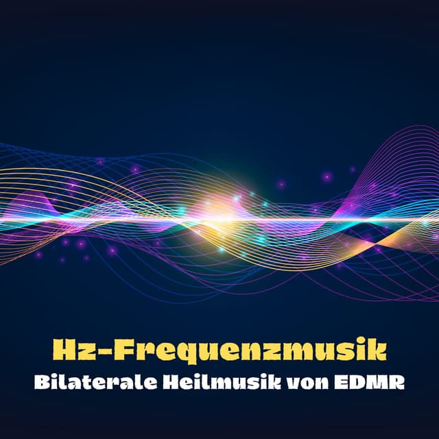 Hz-Frequenzmusik: Bilaterale Heilmusik von EDMR - Zen Buddhismus Regeneration Sammlung