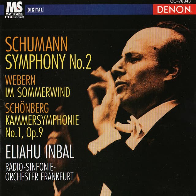 Robert Schumann: Symphony No. 2 - Eliahu Inbal