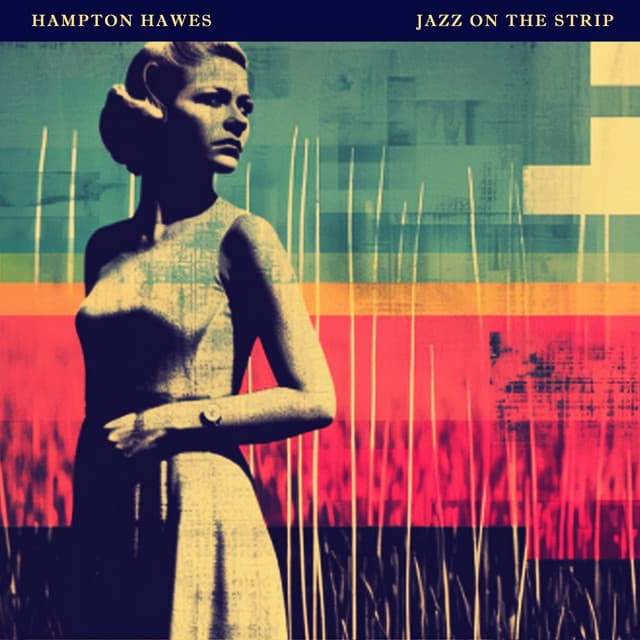 Jazz on the Strip - Hampton Hawes