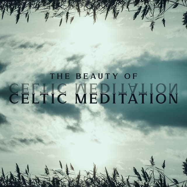 The Beauty of Celtic Meditation - Voice of Nature, Celtic Harp, Mental Preparation for St. Patrick's Day - Natural Soothing Melodies