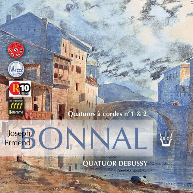 Bonnal: Quatuors à cordes No. 1 & 2 - Joseph-Ermend Bonnal