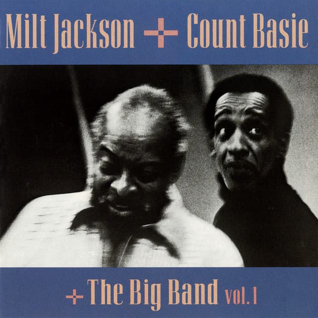 The Big Band, Vol. 1 - Milt Jackson