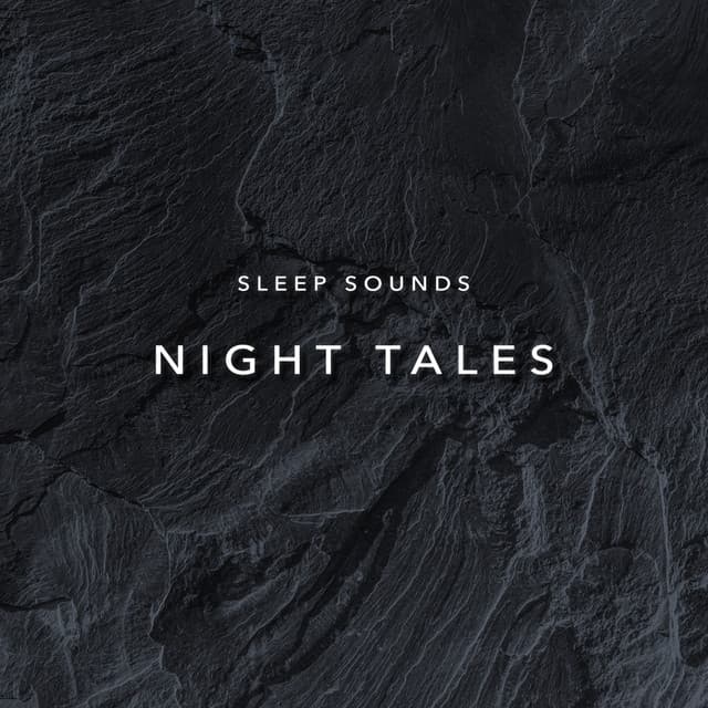 Sleep Sounds Night Tales - Water Soundscapes