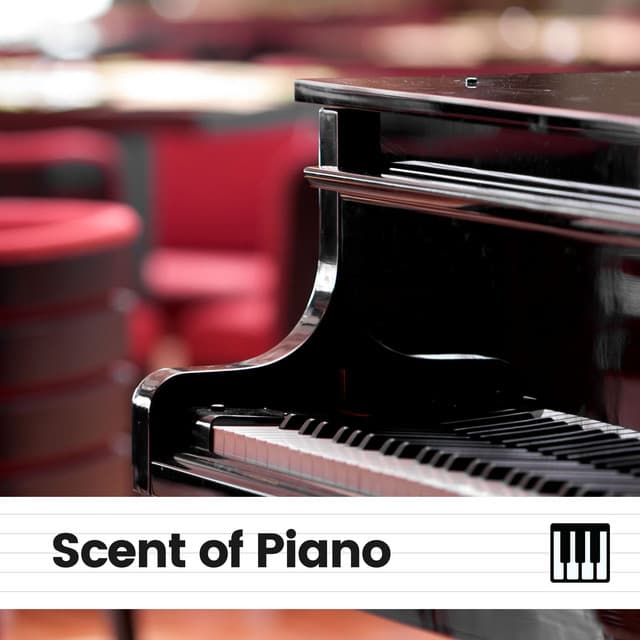 Scent of Piano - Piano Soul