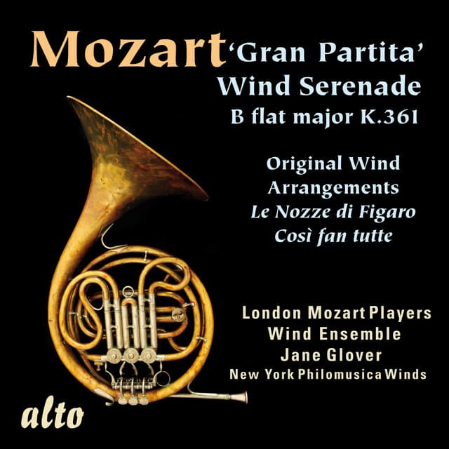 Mozart: 'Gran Partita' Wind Serenade; Opera Wind Arrangements - Wolfgang Amadeus Mozart