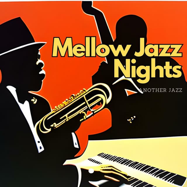 Mellow Jazz Nights: Unwinding with Smooth Tunes - Another Jazz