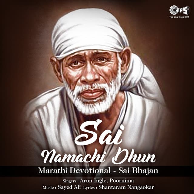 Sai Namachi Dhun - Arun Ingle