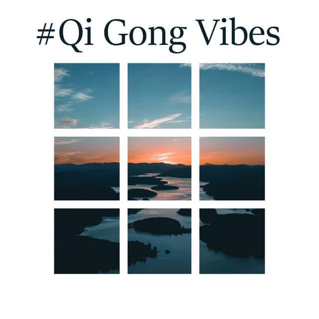 #Qi Gong Vibes: Relaxing Music Therapy - Buddha Soul Village