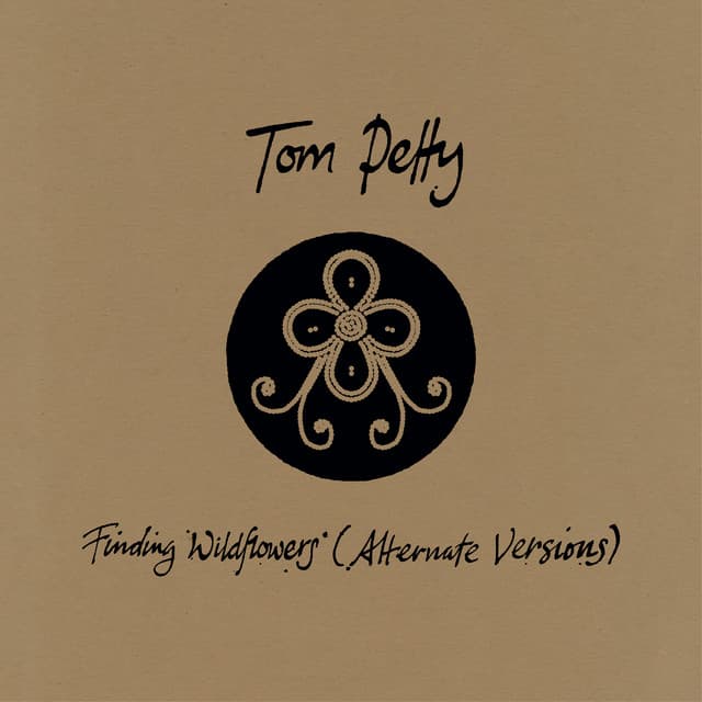 Finding Wildflowers - Tom Petty