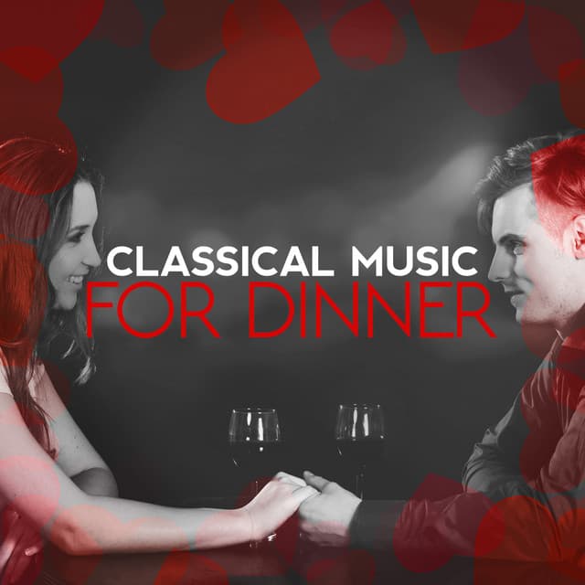 Classical Music for Dinner - French Dinner Music Collective