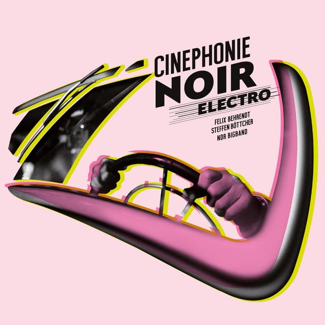 Cinephonie Noir Electro - NDR Bigband