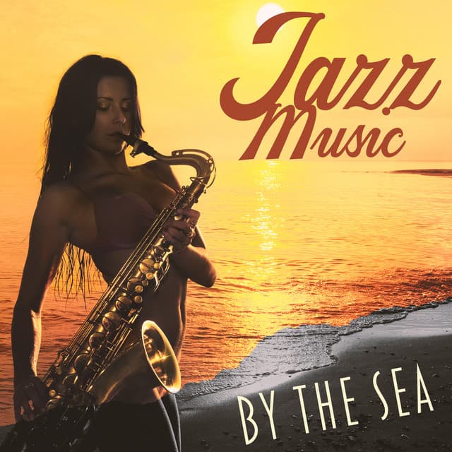 Jazz Music by the Sea: Cafe Ambience, Romantic Brazilian Jazz Music for Resorts, Spa and Hotels - Café Lounge Bar