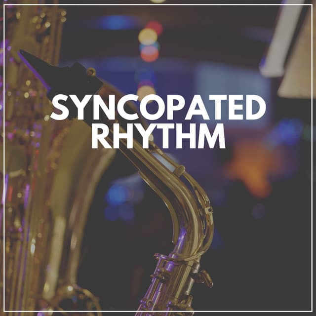 Syncopated Rhythm - Background Instrumental Jazz