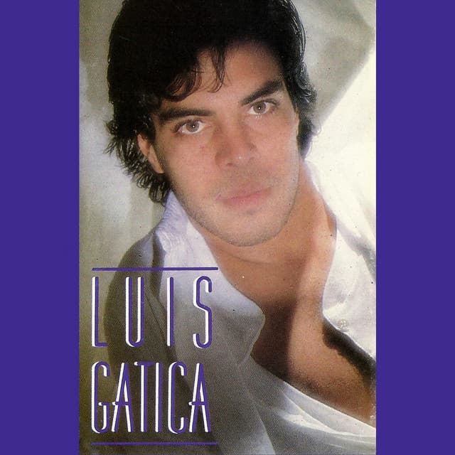 Luis Gatica - Luis Gatica