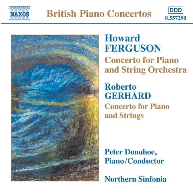 Ferguson / Gerhard / Rowley / Darnton: Piano Concertos - Peter Donohoe