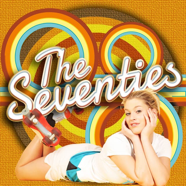 The Seventies - The Seventies