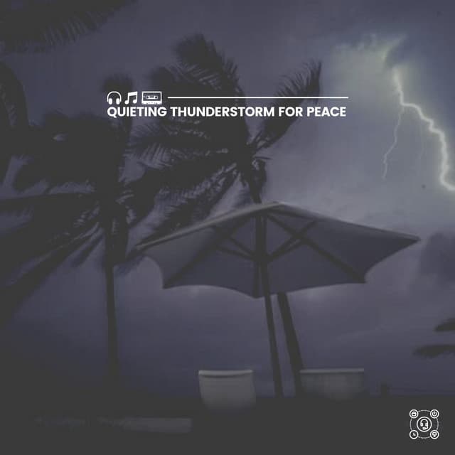 Quieting Thunderstorm for Peace - Sounds Of Rain & Thunder Storms