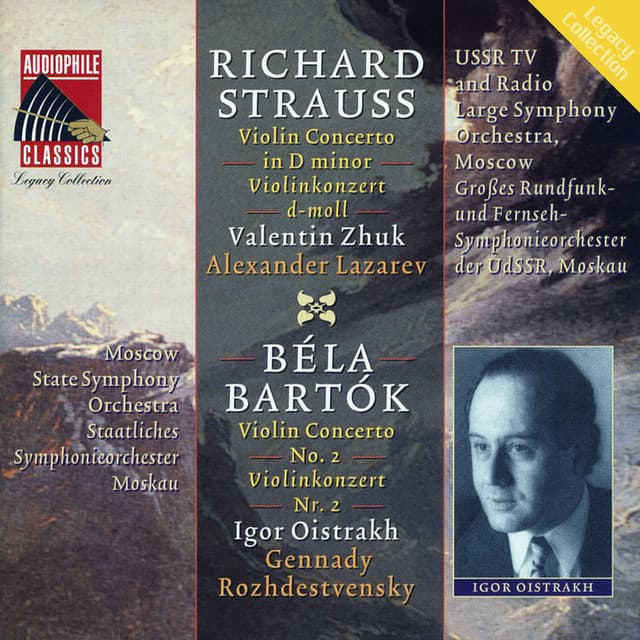 Strauss: Violin Concerto in D Minor - Bartok: Violin Concerto No. 2 - The Ussr Tv Radio Large Symphony Orchestra