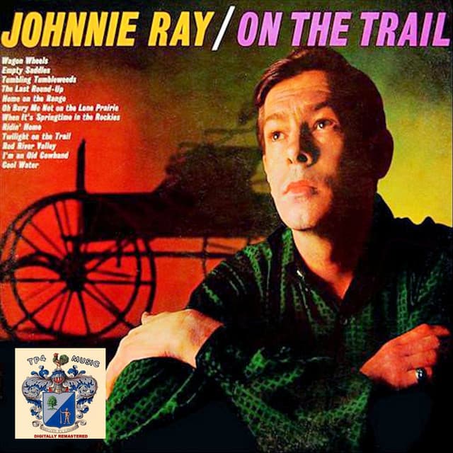 On the Trail - Johnnie Ray