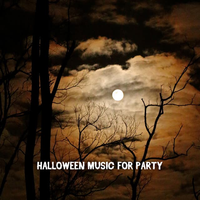 Halloween Music For Party - Spooky Halloween Sounds