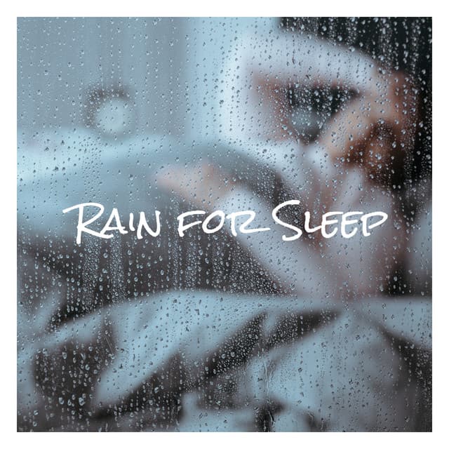 Rain for Sleep – Insomnia Relief and Fall Asleep Fast - Deep Sleep Music Academy
