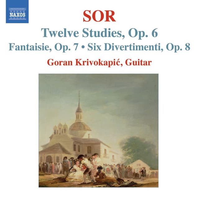 Sor, F.: 12 Studies, Op. 6 / Fantasia No. 2, Op. 7 / 6 Divertimentos, Op. 8 - Fernando Sor
