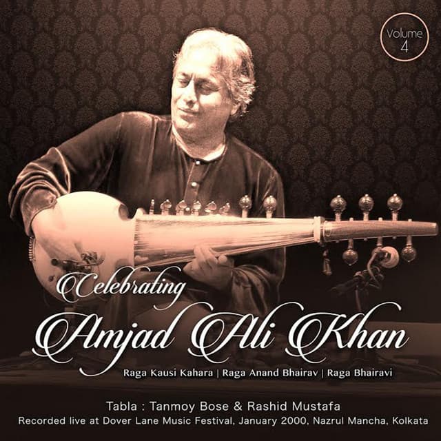 Celebrating Amjad Ali Khan, Vol. 4 - Amjad Ali Khan
