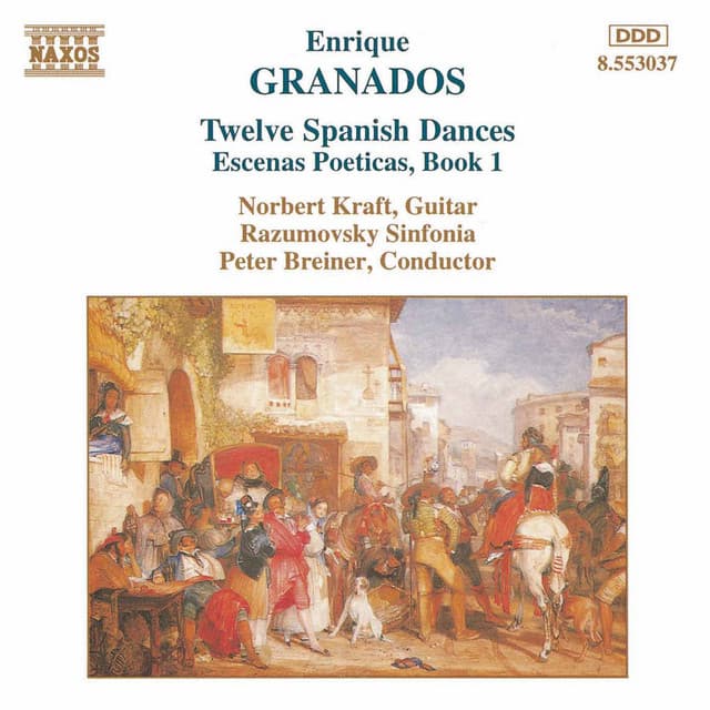 Granados: Spanish Dances / Escenas Poeticas - Enrique Granados