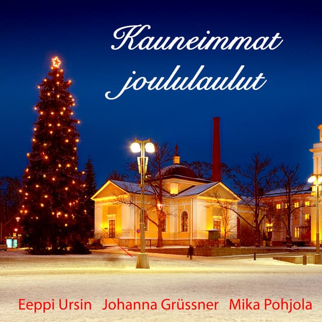 Kauneimmat joululaulut - Mika Pohjola