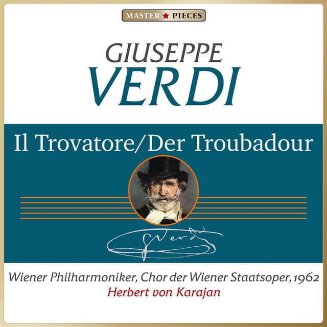 Giuseppe Verdi: Il trovatore - Giuseppe Verdi