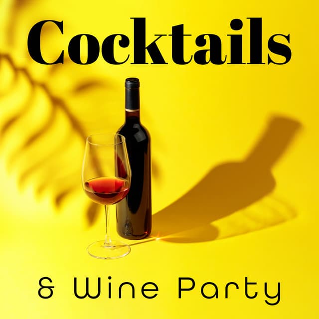 Cocktails & Wine Party: Best Background Music for Bars, Restaurants, Cafe - Jazz Relax Academy