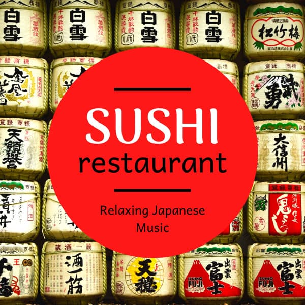 Sushi Restaurant - Relaxing Japanese Music - Asian Zen Spa Music Meditation