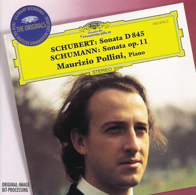 Schubert: Piano Sonata D. 845 / Schumann: Piano Sonata Op. 11 - Maurizio Pollini
