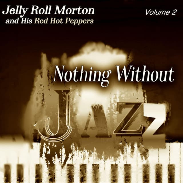 Nothing Without Jazz, Vol.2 - Traditional