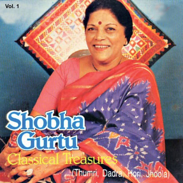 Classical Treasures Vol. 1 - Shobha Gurtu