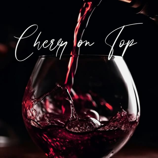 Cherry on Top: Smooth Late Night Saxophone Jazz for Delightful Moments and Pleasant Mood - Smooth Jazz Sax Instrumentals