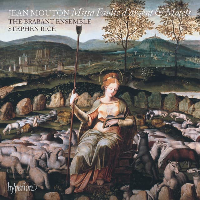 Mouton: Missa Faulte d'argent & Motets - Jean Mouton